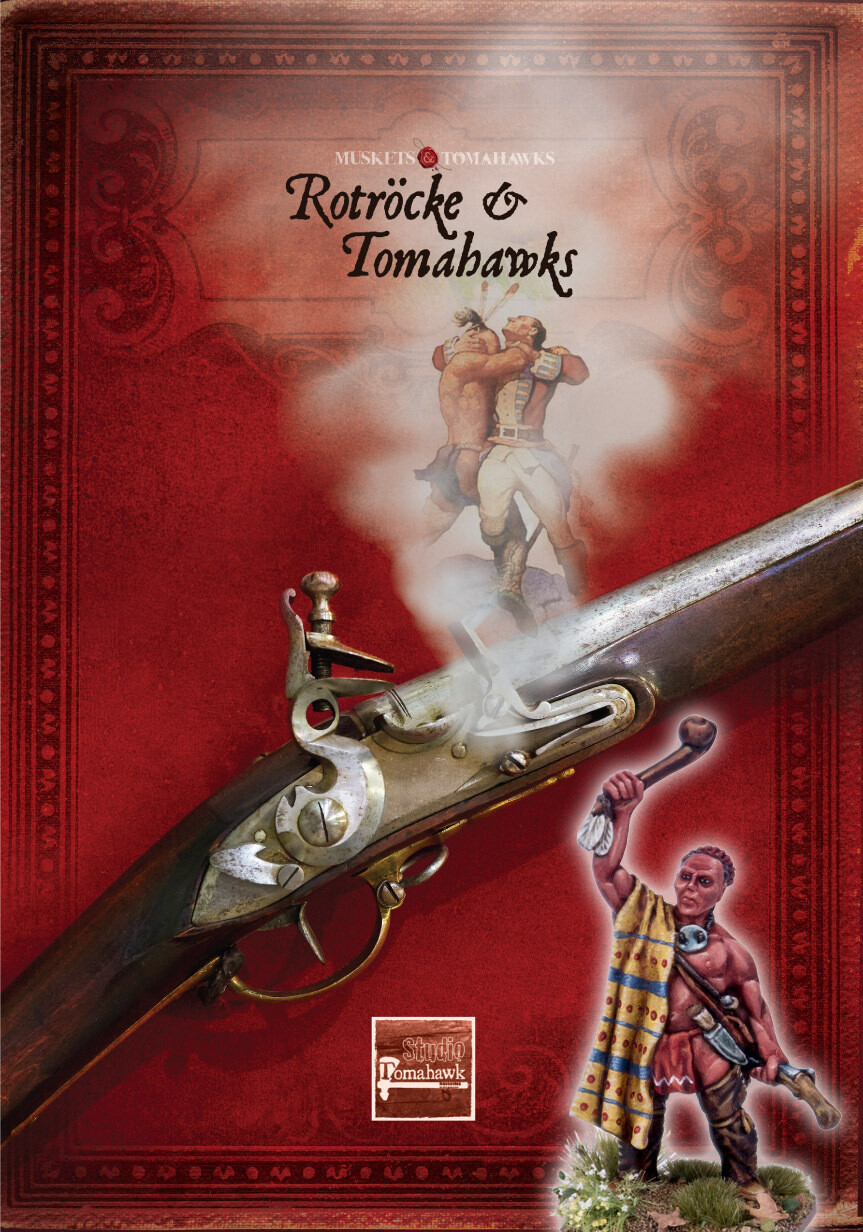 Muskets & Tomahawks Rotröcke & Tomahawks (Deutsch) Erweiterung - Muskets and Tomahawks - North Star Figures