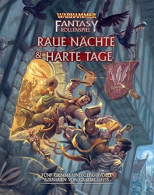 Warhammer Fantasy-Rollenspiel Raue Nächte & Harte Tage - Rollenspiel