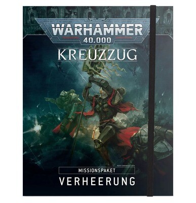 Crusade Mission Pack: Kreuzzugsmissionspaket: Verheerung (BESCHÄDIGT)- Warhammer 40.000 - Games Workshop
