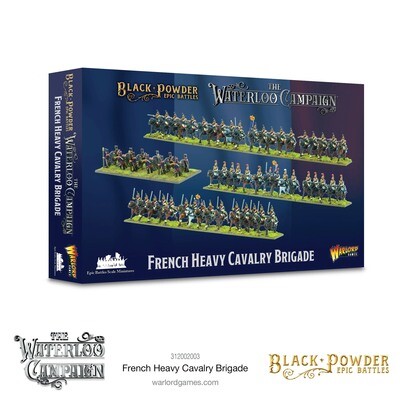 Black Powder Epic Battles: Waterloo - French Heavy Cavalry Brigade - Warlord Games