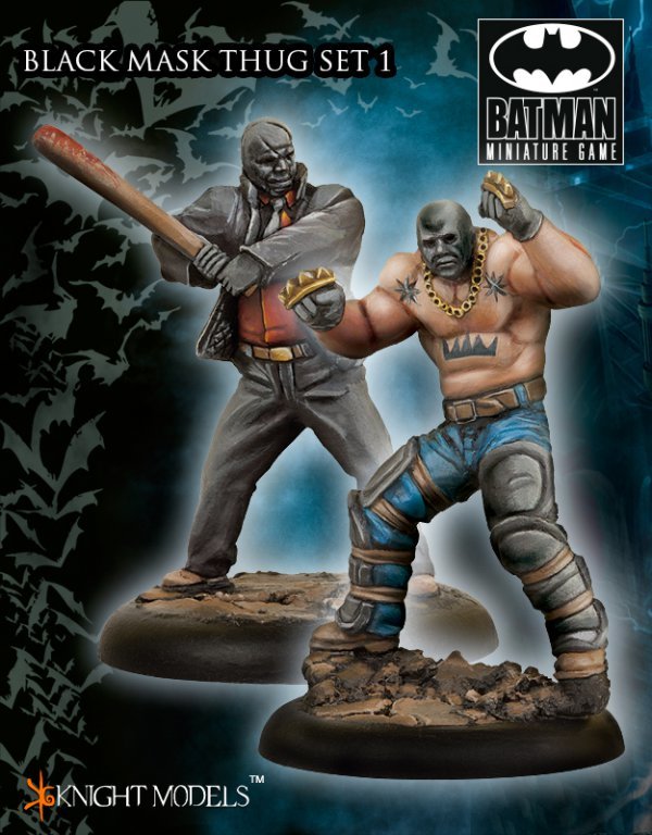 Black Mask Thugs Set 1 - Batman Miniature Game - Knight Models