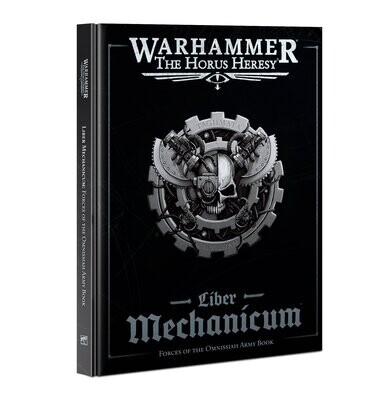 Liber Mechanicum – Forces of the Omnissiah Army Book (Englisch) - Horus Heresy - Games Workshop