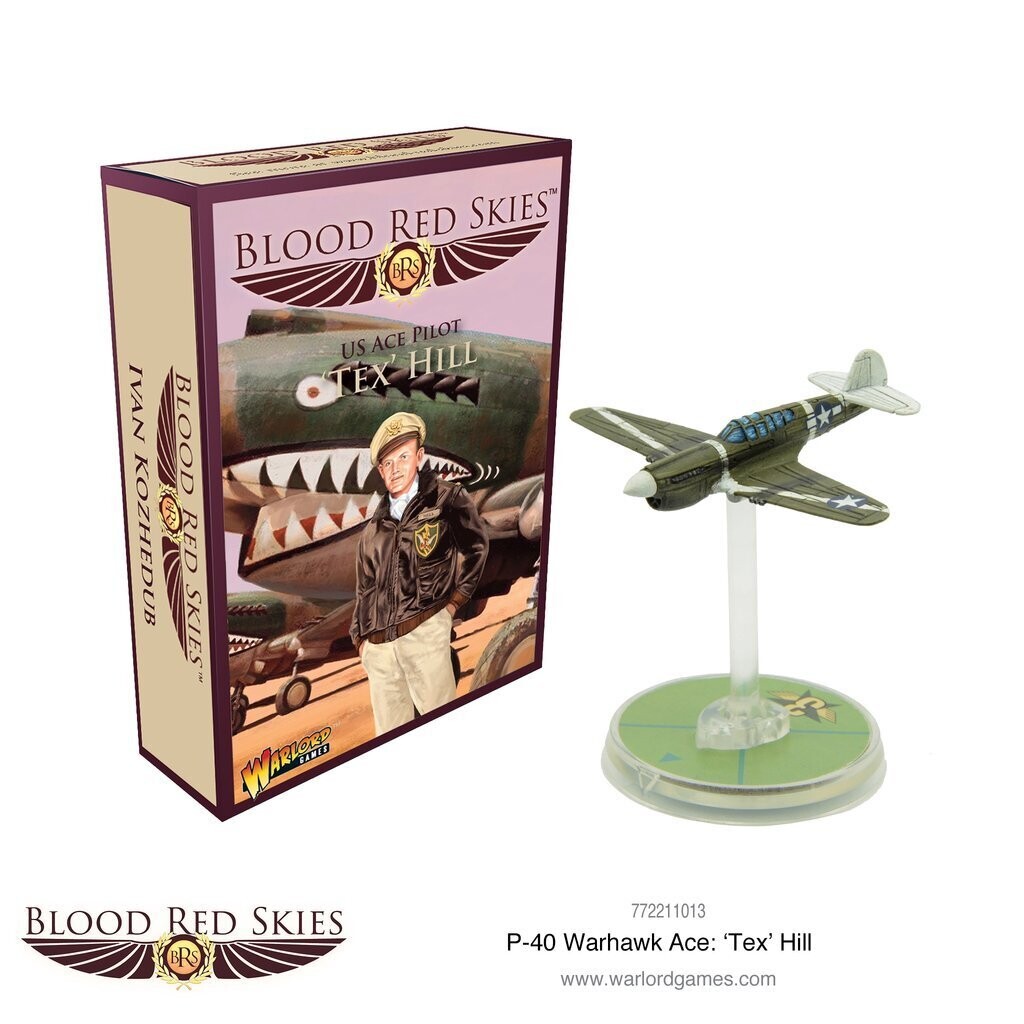 P-40 Warhawk Ace: 'Tex' Hill Blood Red Skies - Warlord Games