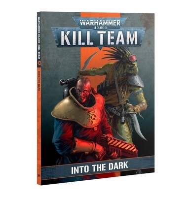 Kill Team: Into the Dark (Book) (Englisch) - Games Workshop