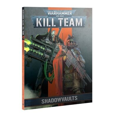 Kill Team: Shadowvaults (Book) (Englisch) - Games Workshop