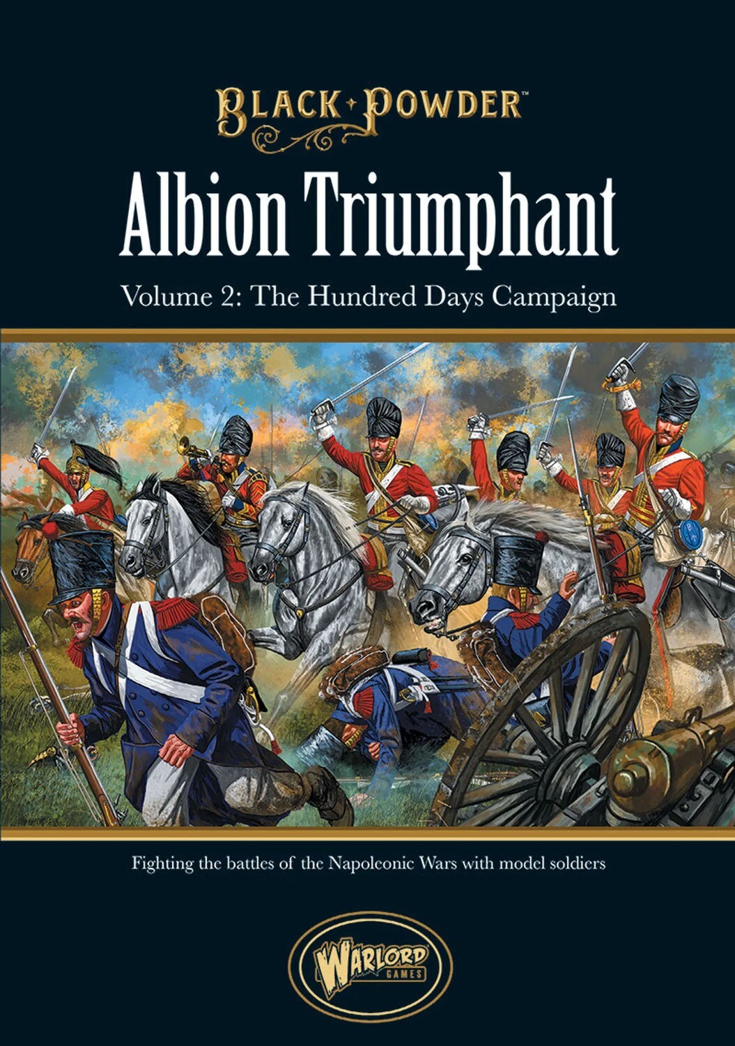 Albion Triumphant Pt2: Waterloo (e) - Black Powder Erweiterung - Warlord Games