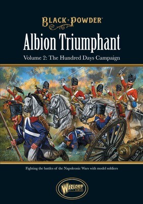 Albion Triumphant Pt2: Waterloo (e) - Black Powder Erweiterung - Warlord Games