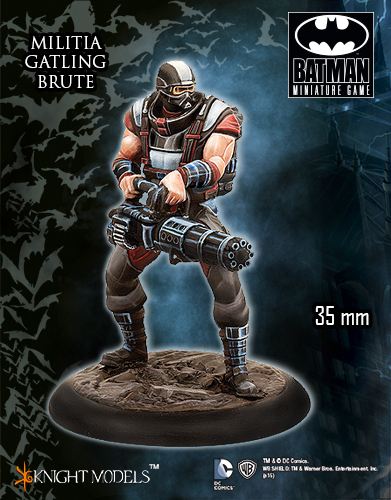 Militia Gatling Brute - Batman Miniature Game