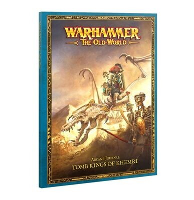 Arcane Journal: Tomb Kings of Khemri (Englisch) - Warhammer the Old World - Games Workshop