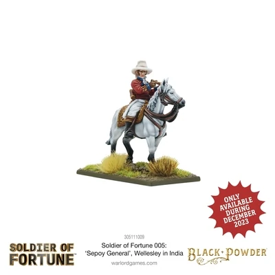 Soldier of Fortune 005: 'Sepoy General', Wellesley in India - Black Powder - Warlord Games