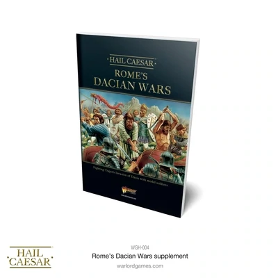 Rome's Dacian Wars - Hail Caesar Supplement - Hail Caesar - Warlord Games