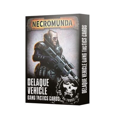 Delaque Vehicle Gang Tactics Cards (Englisch) - Necromunda - Games Workshop
