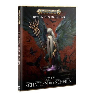 Boten des Morgens: Buch V – Schatten der Seherin - Warhammer Age of Sigmar - Games Workshop