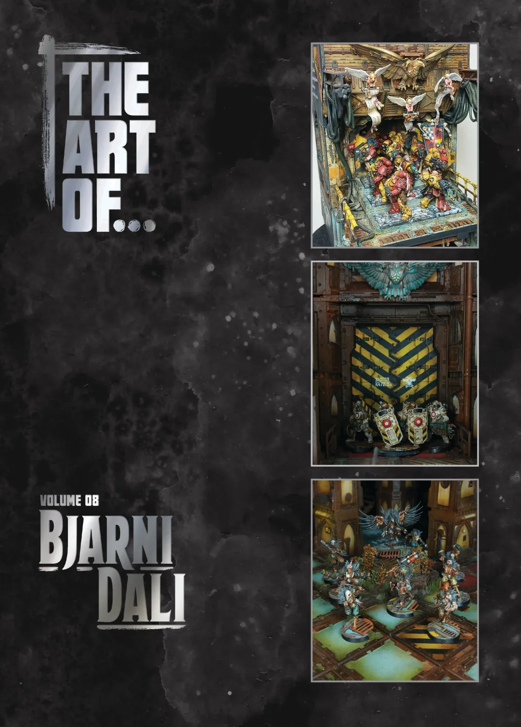 THE ART OF...  Volume Eight - Bjarni Dali - Buch - Book