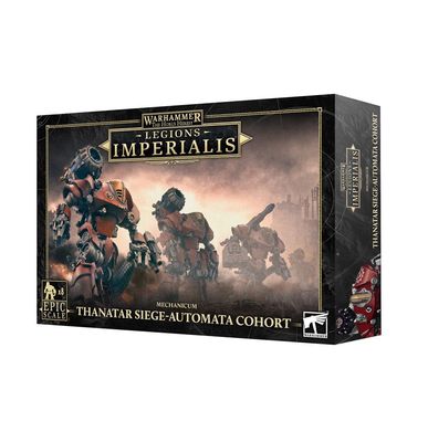 Legions Imperialis: Thanatar Siege-Automata Cohort - Mechanicum - Games Workshop