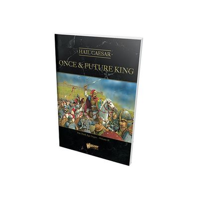 Once and Future King - Hail Caesar Supplement - Warlord Games