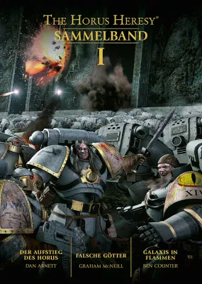 Horus Heresy - Sammelband 01 - Deutsch Black Library - Games Workshop