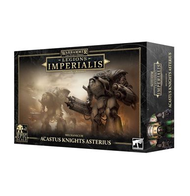Legions Imperialis: Mechanicum Acastus Knights Asterius - Mechanicum - Games Workshop