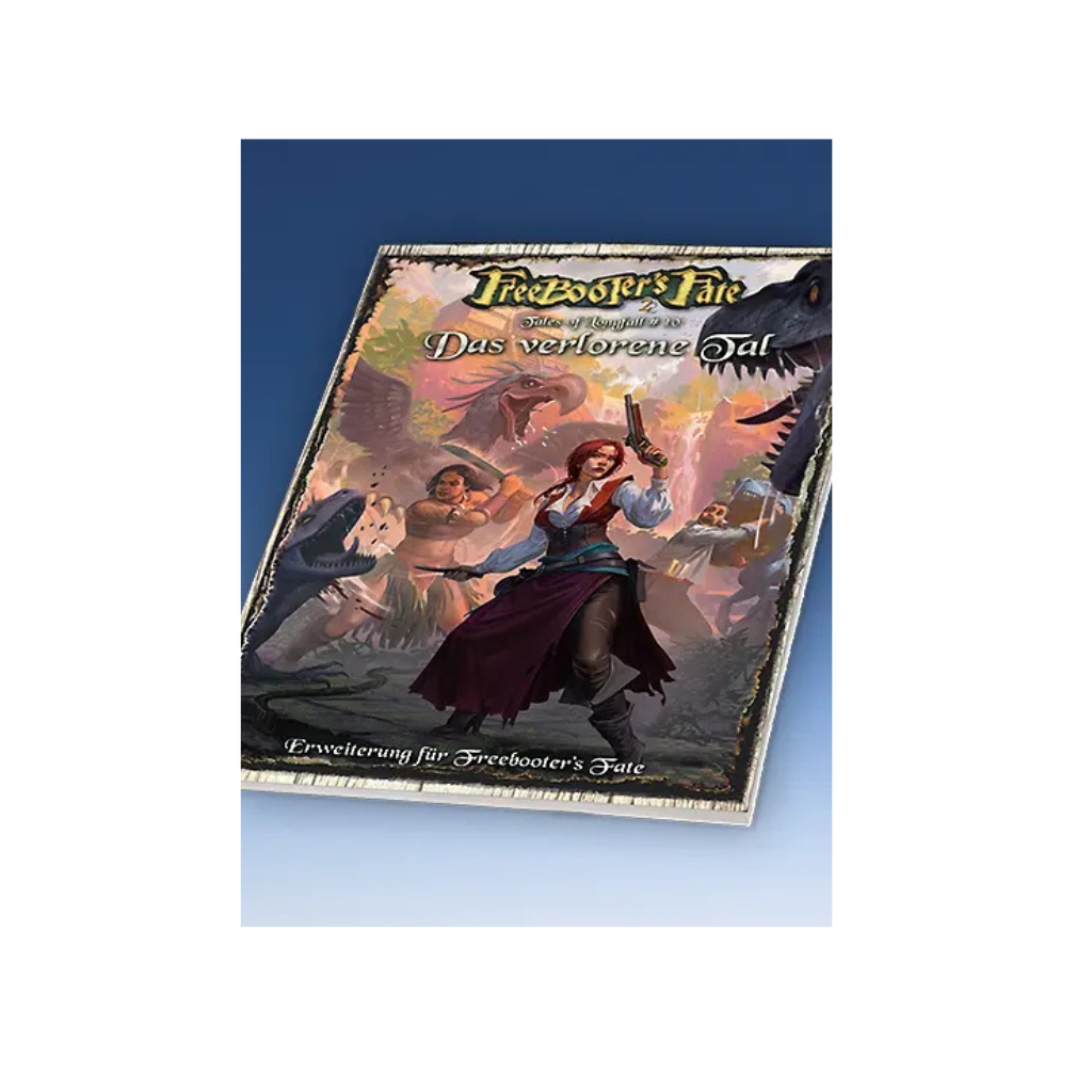Tales of Longfall #10, Das verlorene Tal (deutsch) - Freebooter's Fate
