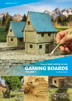 How to build Tabletop Terrain: Gaming Boards - Volume 1 - Tabletop Workshop How to build Tabletop Terrain: Gaming Boards - Volume 1 - Tabletop Workshop