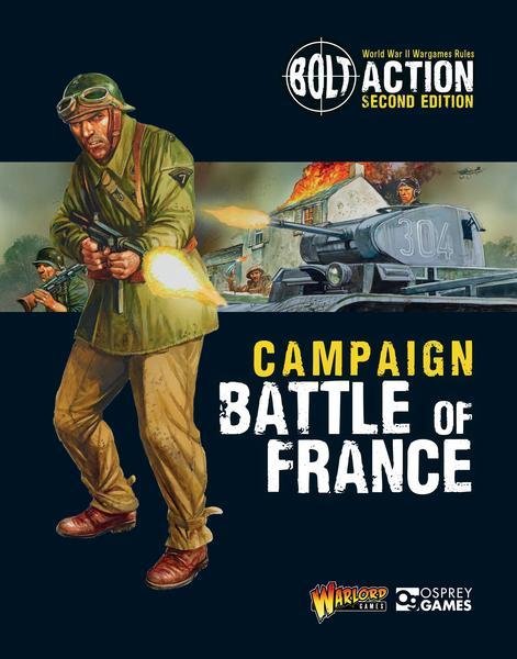 Bolt Action Campaign: Battle of France - Bolt Action