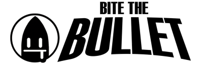 Bite the Bullet