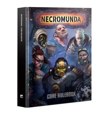 Necromunda: Core Rulebook (Englisch) (2023) - Games Workshop Necromunda: Core Rulebook (Englisch) (2023) - Games Workshop