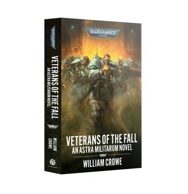 Veterans of the Fall (Paperback) (Englisch) - Deutsch Black Library - Games Workshop