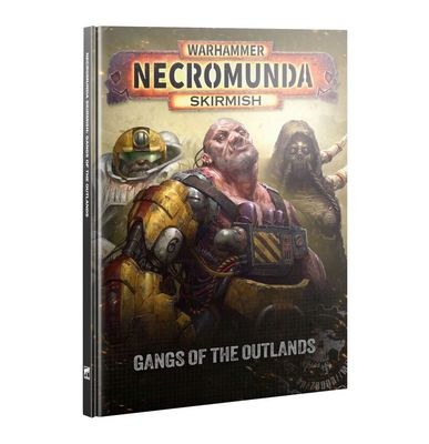 Gangs of The Outlands (Englisch) - Necromunda - Games Workshop