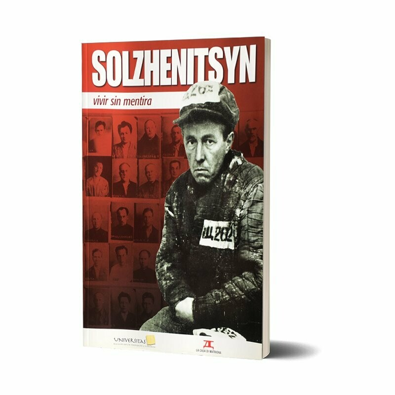 SOLZHENITSYN, VIVIR SIN MENTIRA