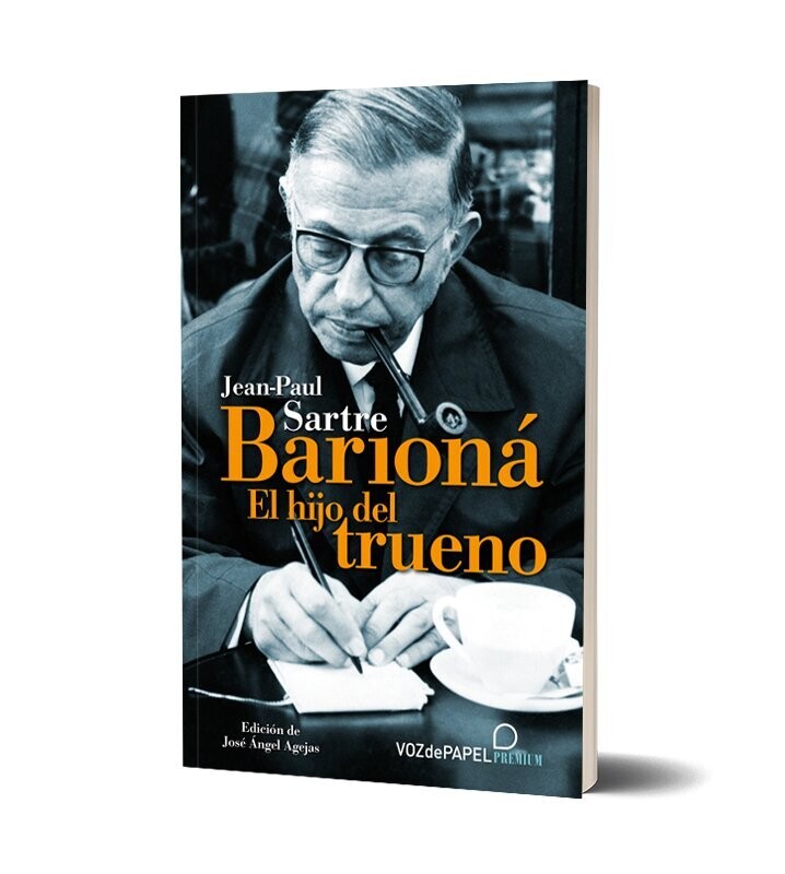 BARIONÁ, EL HIJO DEL TRUENO. Jean-Paul Sartre. Ed. José Ángel Agejas