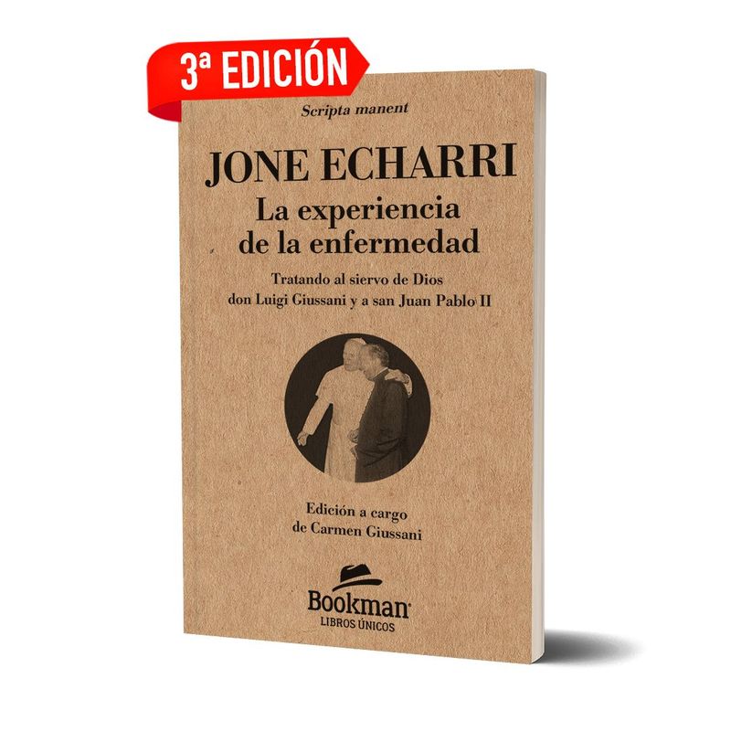 JONE ECHARRI. La experiencia de la enfermedad. 3ª EDICIÓN 200 EJ. NUMERADOS