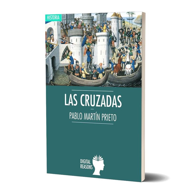 LAS CRUZADAS. Pablo Martín Prieto