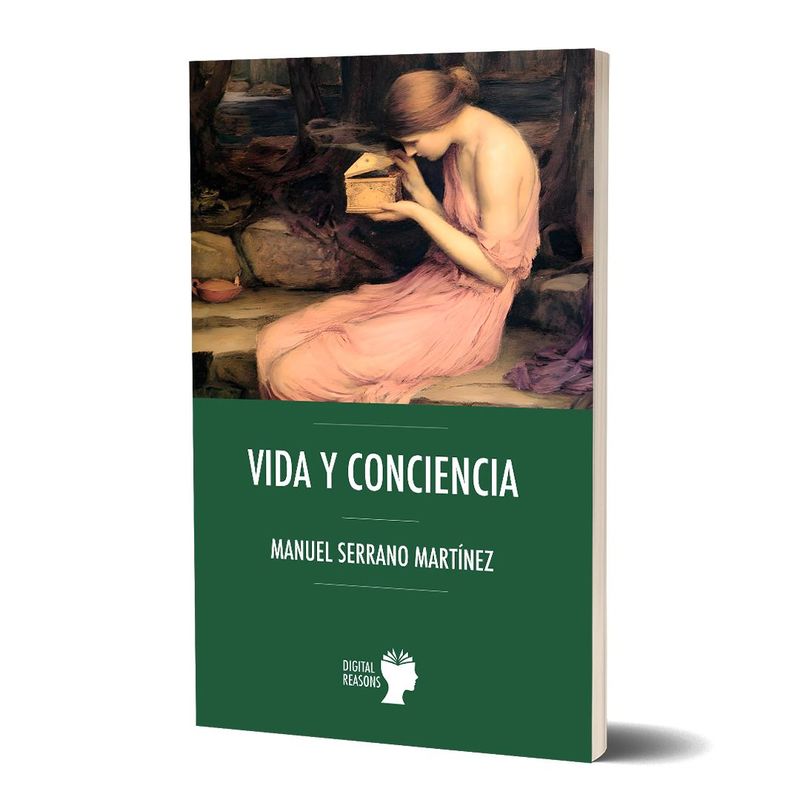 VIDA Y CONCIENCIA. Manuel Serrano Martínez