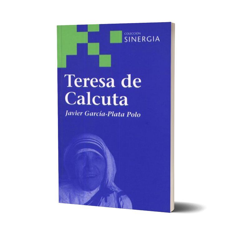 Teresa de Calcuta. Javier García-Plata Polo