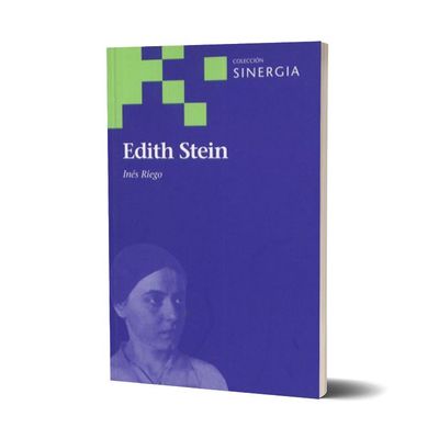 Edith Stein. Inés Riego de Moine Edith Stein. Inés Riego de Moine