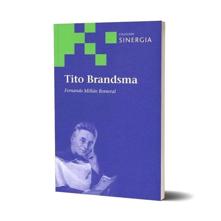 Tito Brandsma. Fernando Millán Romeral