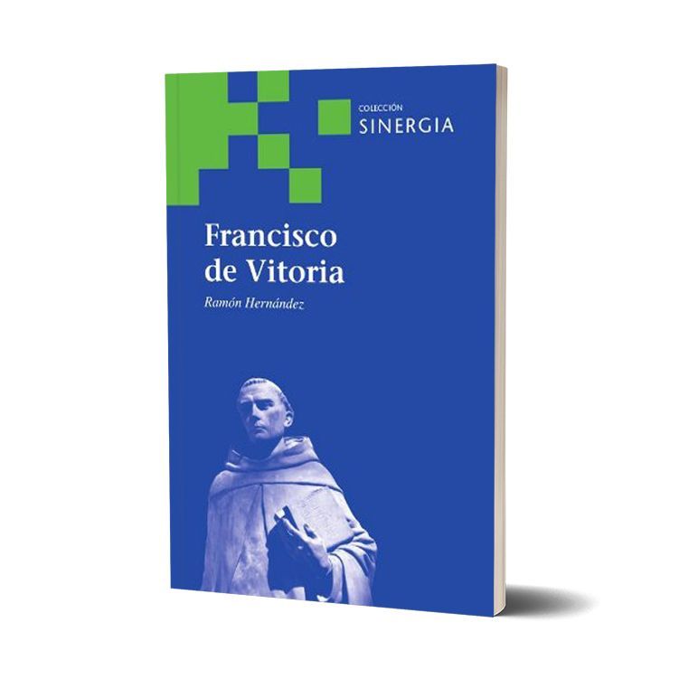 Francisco de Vitoria. Ramón Hernández