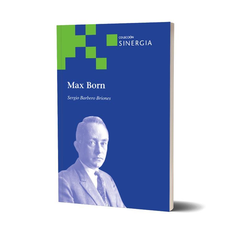 Max Born. Sergio Barbero Briones