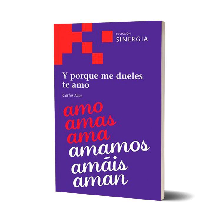 Y porque me dueles te amo. Carlos Díaz