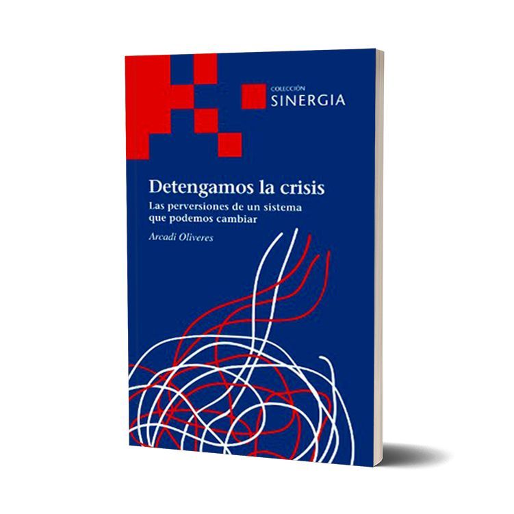 Detengamos la crisis. Arcadi Oliveres