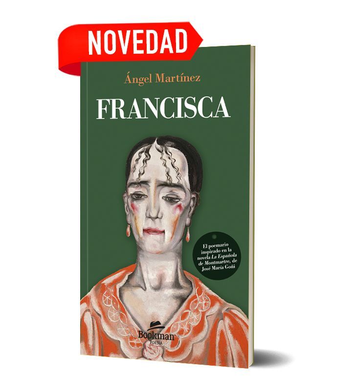 FRANCISCA. POEMARIO. Ángel Martínez