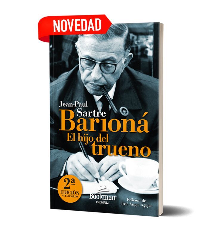 BARIONÁ, EL HIJO DEL TRUENO. Jean-Paul Sartre. Ed. José Ángel Agejas BARIONÁ, EL HIJO DEL TRUENO. Jean-Paul Sartre. Ed. José Ángel Agejas