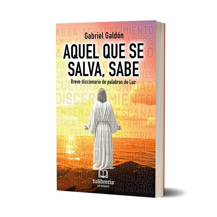 AQUEL QUE SE SALVA, SABE. Gabriel Galdón