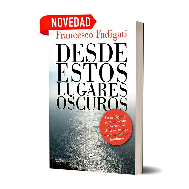 DESDE ESTOS LUGARES OSCUROS. Francesco Fadigati