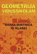 Ģeometrija vidusskolām. Planimetrija. Darba burtnīca 10.klasei.