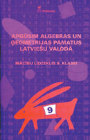 Apgūsim algebras un ģeometrijas pamatus latviešu valodā.9.kl.