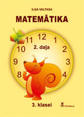Matemātika 3.klasei. Mācību grāmata 2.daļa. (grāmata nav pieejama)