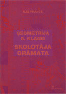 Ģeometrija 8.klasei. Skolotāja grāmata.