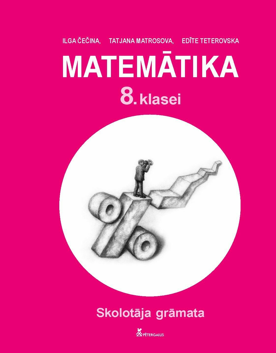 Matemātika 8. klasei. Skolotāja grāmata